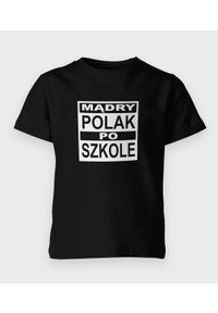 MegaKoszulki - Koszulka dziecięca Mądry Polak po szkole. Okazja: na uczelnię. Materiał: bawełna #1