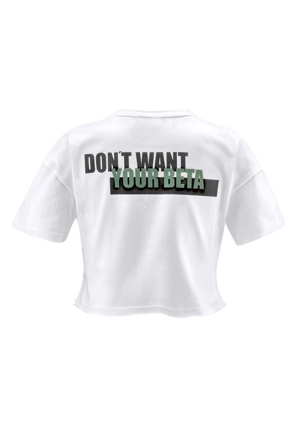 FELSENFEST - Crop-Top Damski Dont want your Beta. Okazja: na co dzień. Kolor: biały. Materiał: lycra, bawełna. Wzór: nadruk. Sezon: lato. Styl: casual