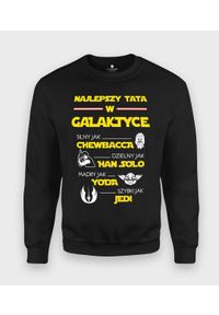MegaKoszulki - Bluza klasyczna Najlepszy tata w całej galaktyce. Styl: klasyczny