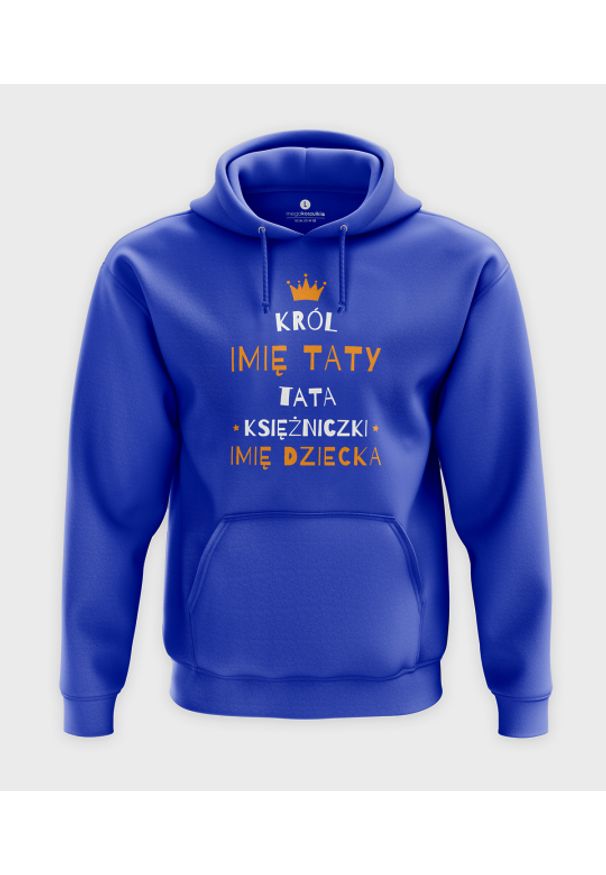 MegaKoszulki - Bluza z kapturem Król księżniczki + Personalizacja. Typ kołnierza: kaptur