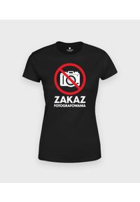 MegaKoszulki - Koszulka damska Zakaz forografowania. Materiał: bawełna