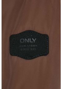 only - Only kurtka damska kolor brązowy zimowa. Kolor: brązowy. Materiał: poliester. Długość rękawa: raglanowy rękaw. Sezon: zima #2